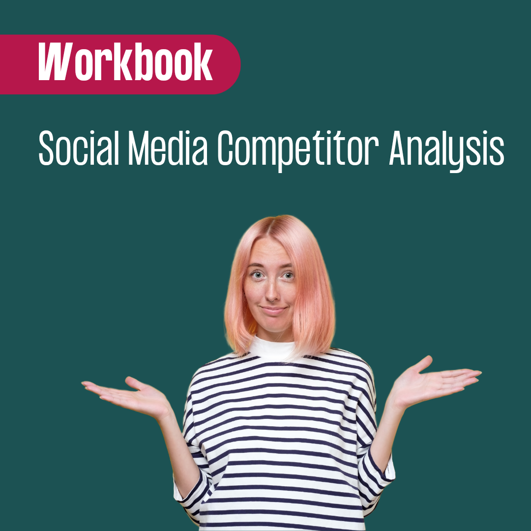 Social Media Competitor Analysis Workbook + editable Canva link